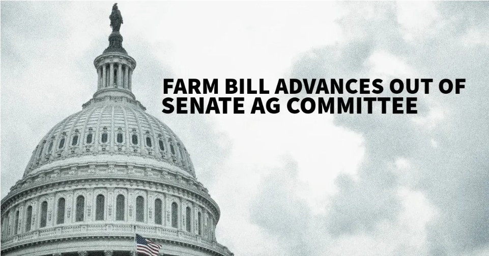 Senate Ag Committee advances Farm Bill out of committee