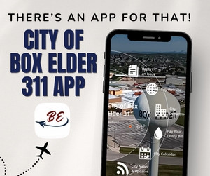 Box Elder Launches New 311 App to Improve City Services