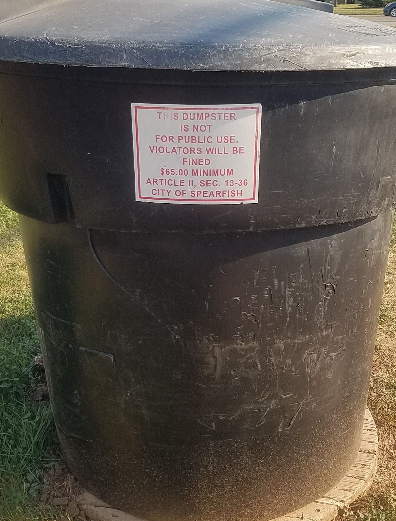 Private trash receptacles and dumpsters, whether commercial or residential, are not for public use