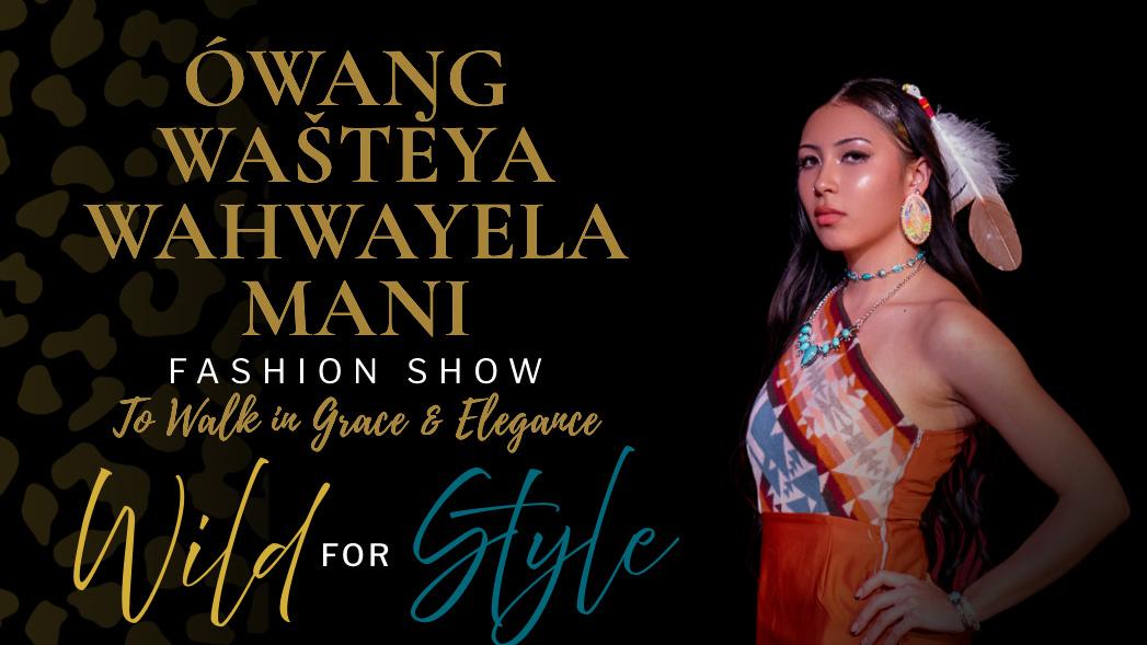 Native Fashion Takes Center Stage in Rapid City as Ówaŋg Waštéya Waȟwayela Mani Returns